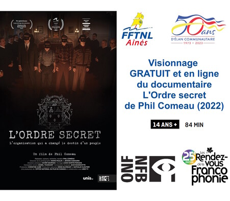 À l'occasion des Rendez-vous de la francophonie 2023, visionnez gratuitement le film ''L'Ordre secret''